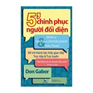 Năm Phút Chinh Phục Người Đối Diện