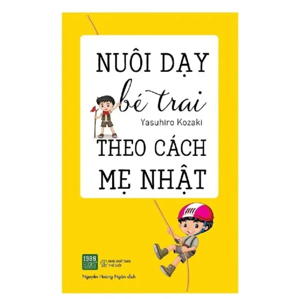Nuôi Dạy Bé Trai Theo Cách Mẹ Nhật