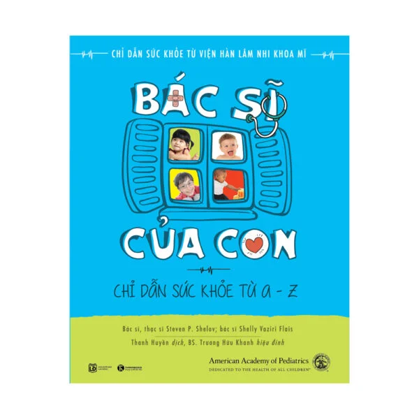 Bác Sĩ Của Con (mới 85%)