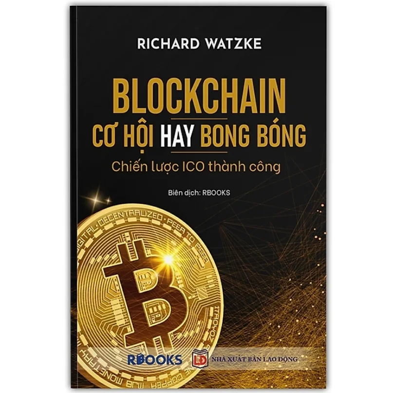 Blockchain Cơ hội hay bong bóng