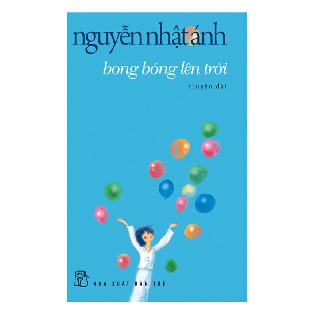 Bong Bóng Lên Trời Nguyễn Nhật Ánh Sách Thanh Lý