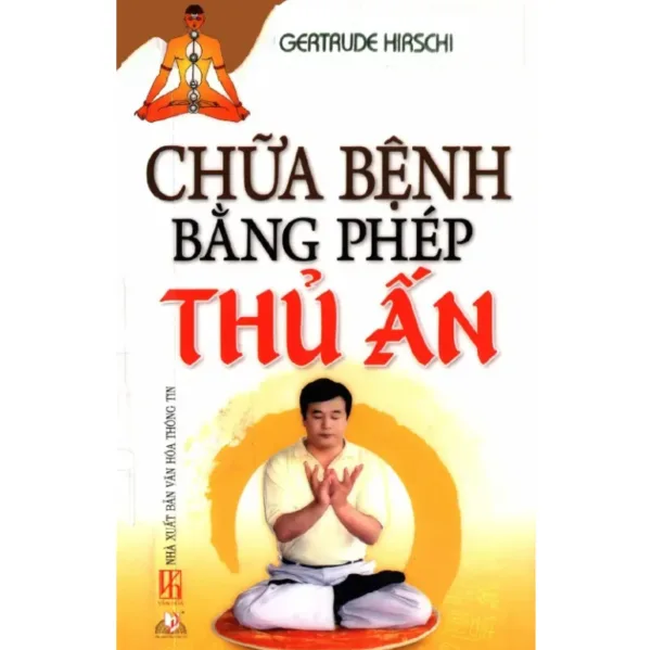 Chữa Bệnh Bằng Phép Thủ Ẩn