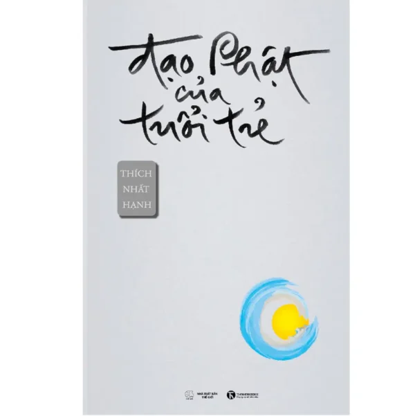 Đạo Phật Của Tuổi Trẻ