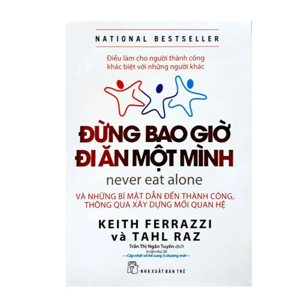 Sách Đừng Bao Giờ Đi Ăn Một Mình
