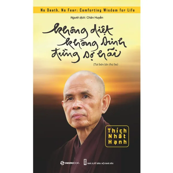 Không Diệt Không Sinh Đừng Sợ Hãi