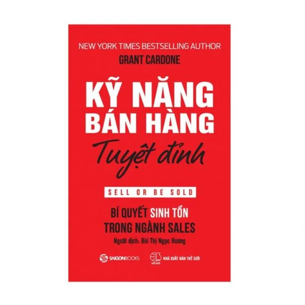 Kỹ Năng Bán Hàng Tuyệt Đỉnh