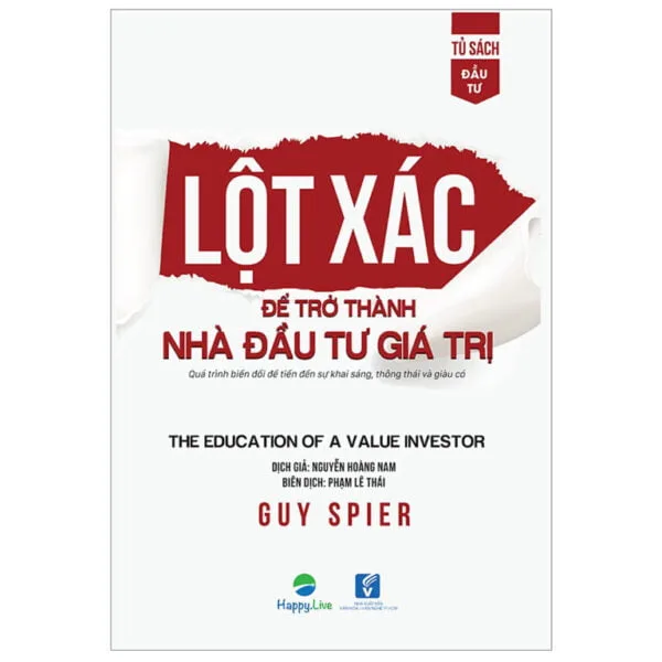 Lột xác để trở thành nhà đầu tư giá trị - The education of a value investor