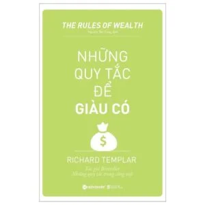 Những Quy Tắc Để Giàu Có