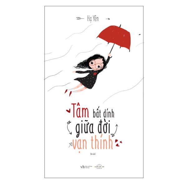 Tâm Bất Dính Giữa Đời Vạn Thính - Hạ Yên