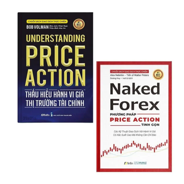 Bộ 2 Cuốn Sách Naked Forex Và Thấu Hiểu Hành Vi Giá Thị Trường Tài Chính